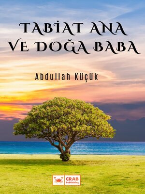 cover image of Tabiat Ana ve Doğa Baba